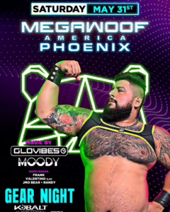 MEGAWOOF AMERICA – GEAR NIGHT