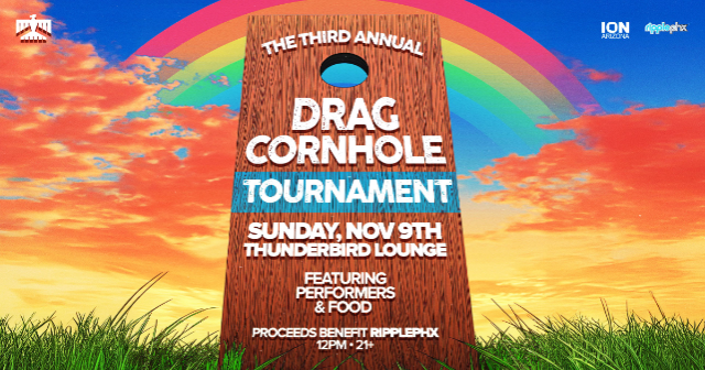 3rd Annual Drag Cornhole Tournament